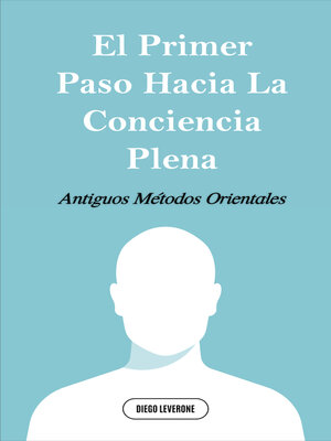 cover image of El Primer Paso Hacia La Conciencia Plena
